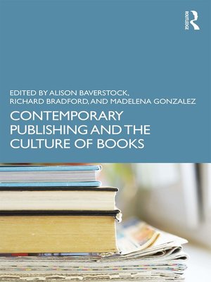 cover image of Contemporary Publishing and the Culture of Books